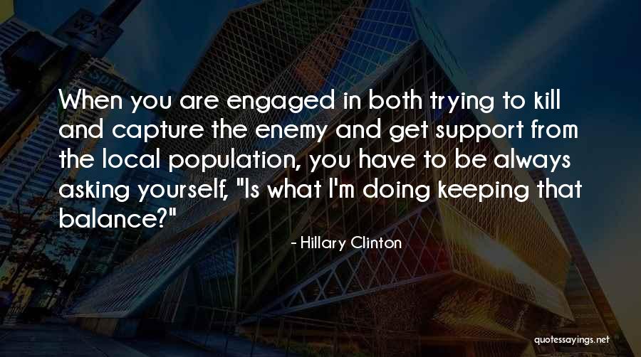 Asking For Support Quotes By Hillary Clinton