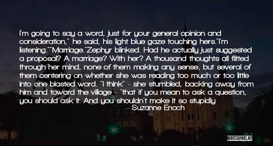 Asking For Too Much Quotes By Suzanne Enoch