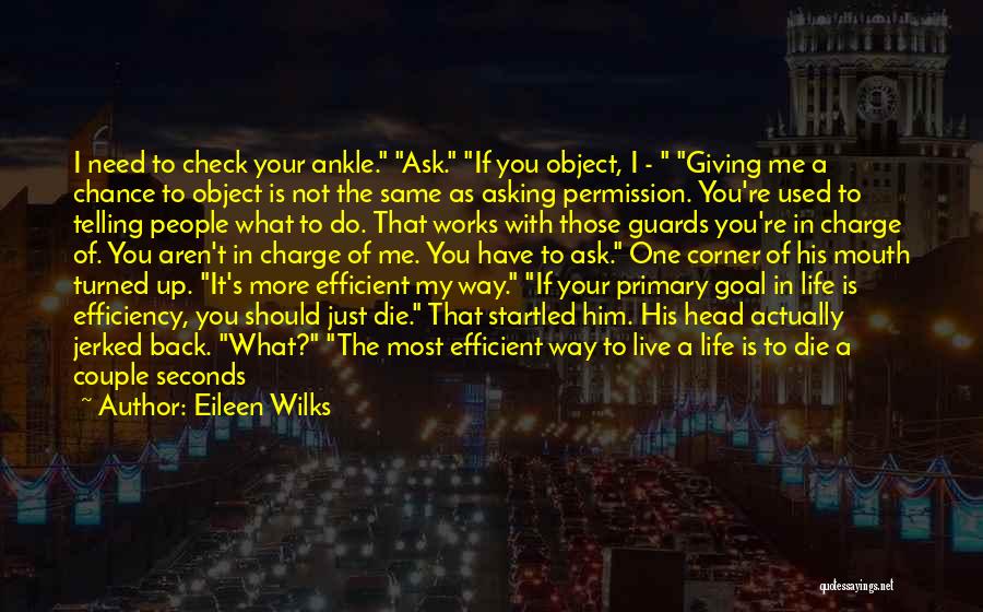 Asking For What You Need Quotes By Eileen Wilks