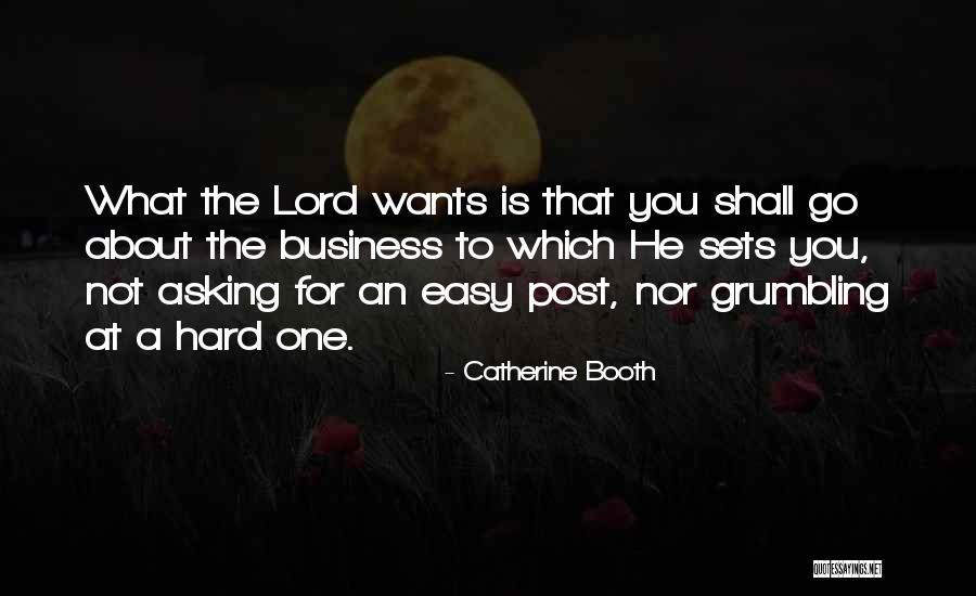 Asking For What You Want Quotes By Catherine Booth