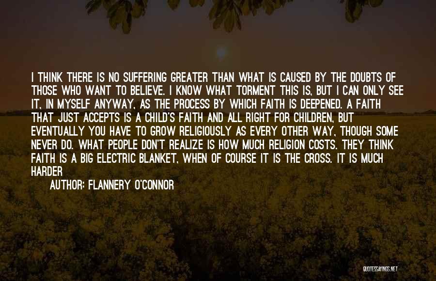 Asking For What You Want Quotes By Flannery O'Connor