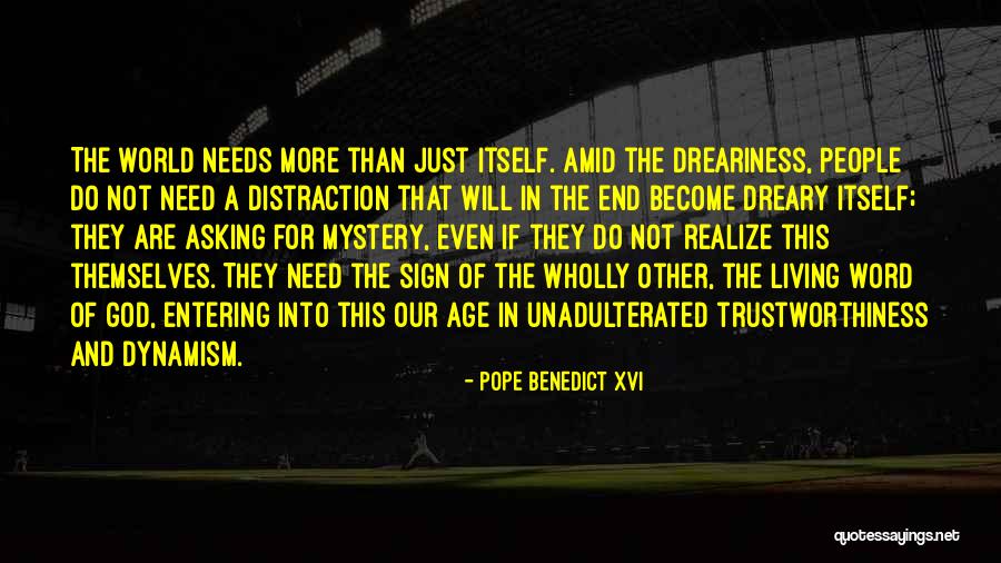 Asking God For A Sign Quotes By Pope Benedict XVI Asking God For A Sign Quotes By Pope Benedict XVI