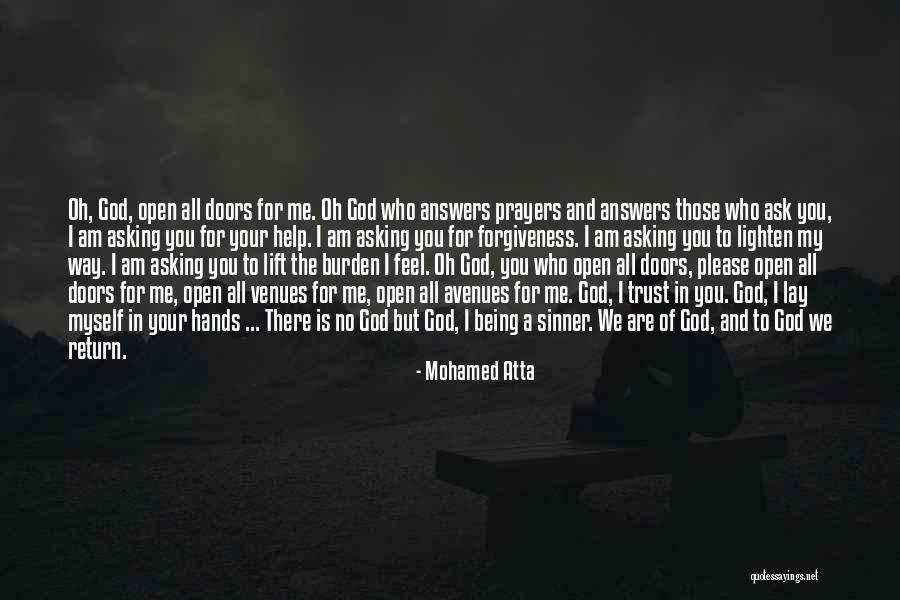 Asking God For Forgiveness Quotes By Mohamed Atta Asking God For Forgiveness Quotes By Mohamed Atta