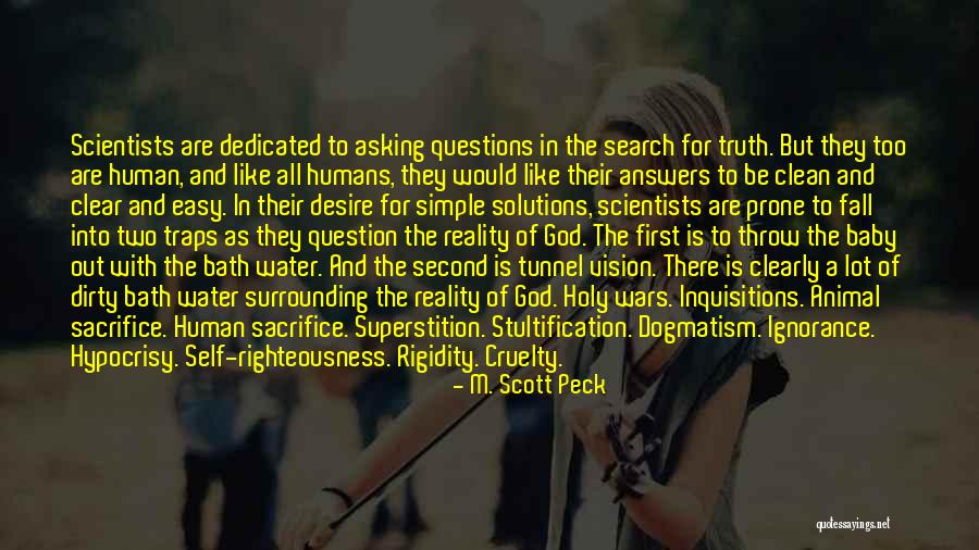 Asking God Questions Quotes By M. Scott Peck