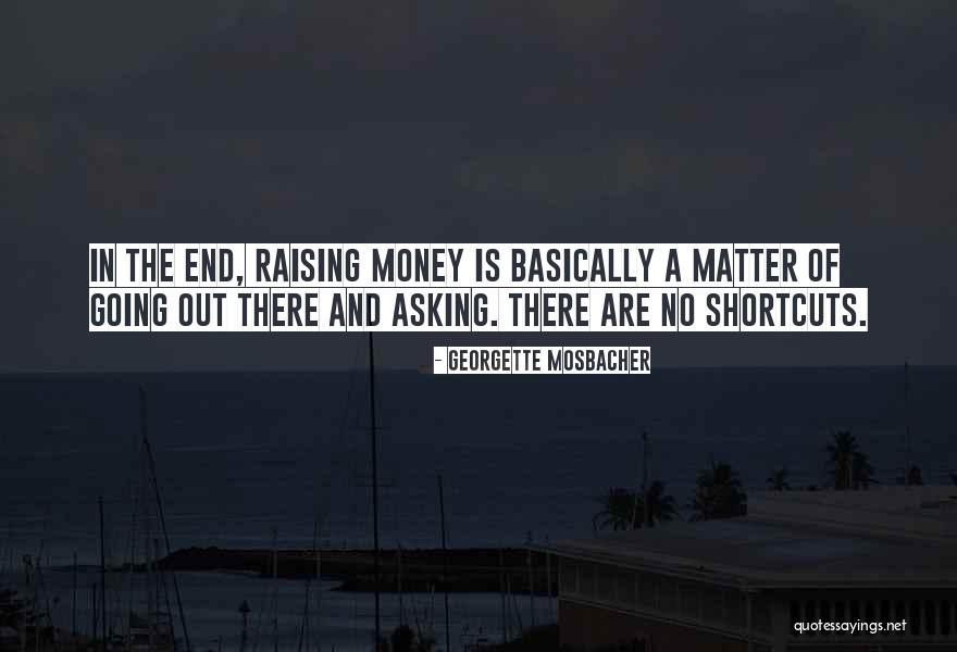 Asking Out Quotes By Georgette Mosbacher Asking Out Quotes By Georgette Mosbacher