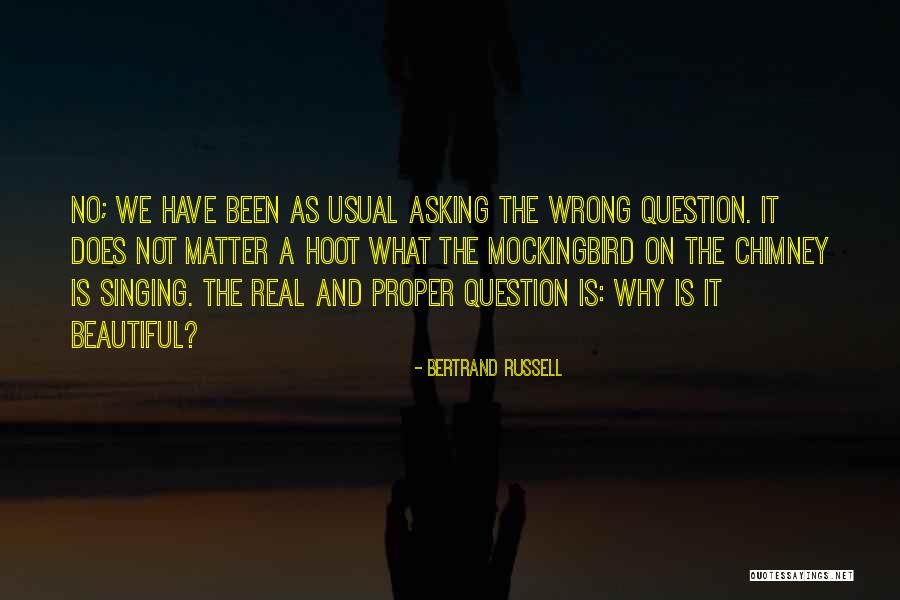 Asking Question Quotes By Bertrand Russell Asking Question Quotes By Bertrand Russell