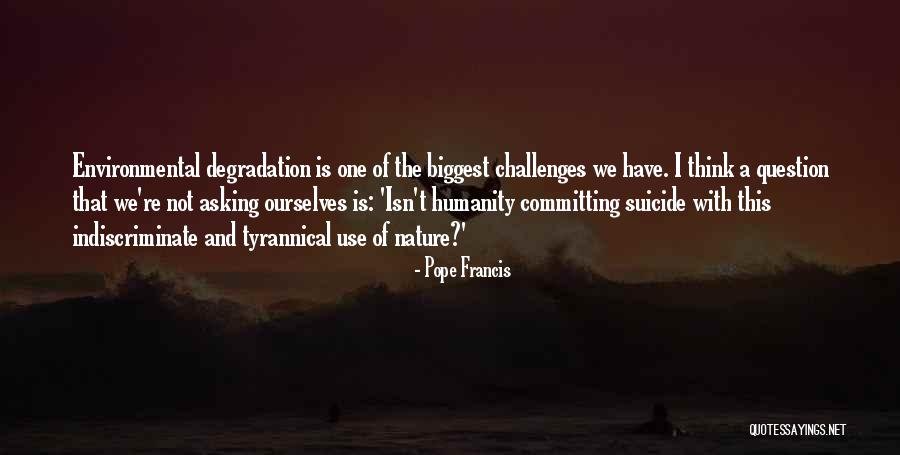 Asking Question Quotes By Pope Francis Asking Question Quotes By Pope Francis