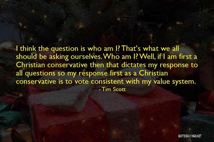 Asking Question Quotes By Tim Scott Asking Question Quotes By Tim Scott