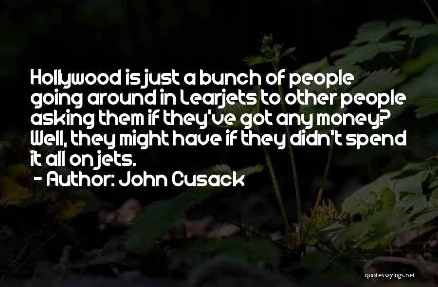 Asking Quotes By John Cusack