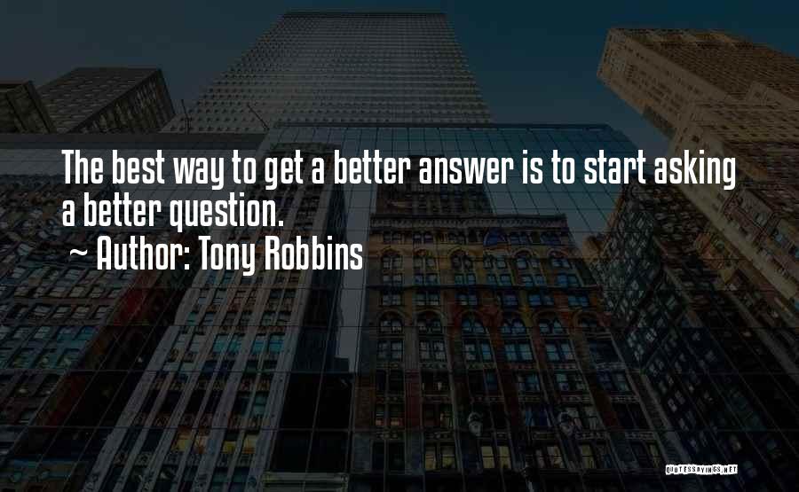 Asking Quotes By Tony Robbins