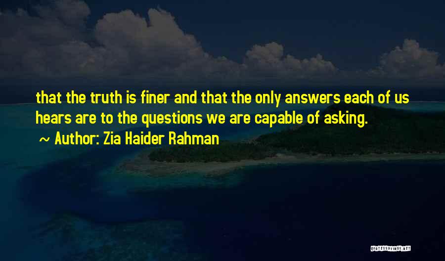 Asking Quotes By Zia Haider Rahman