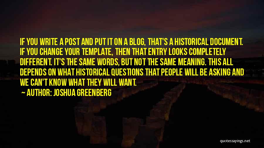 Asking What You Want Quotes By Joshua Greenberg