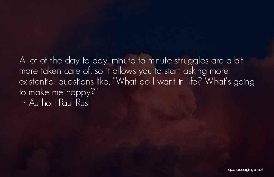 Asking What You Want Quotes By Paul Rust