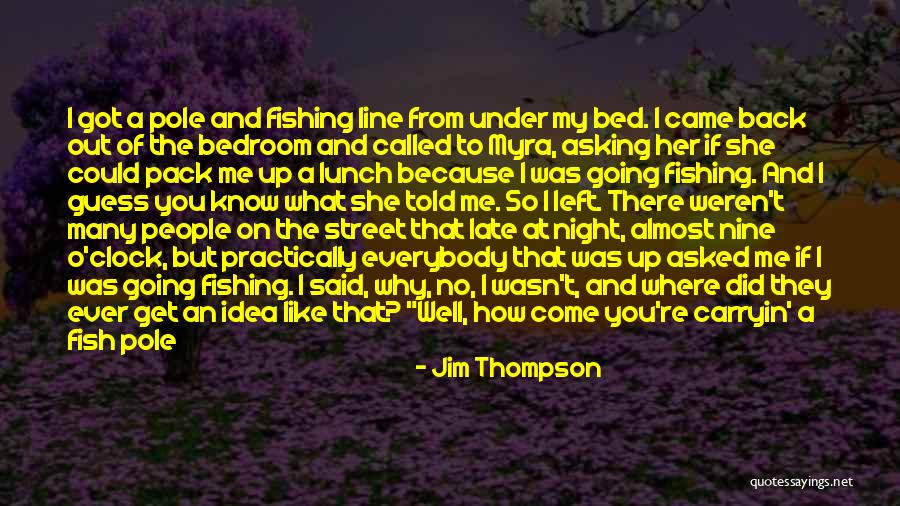 Asking Why Me Quotes By Jim Thompson Asking Why Me Quotes By Jim Thompson