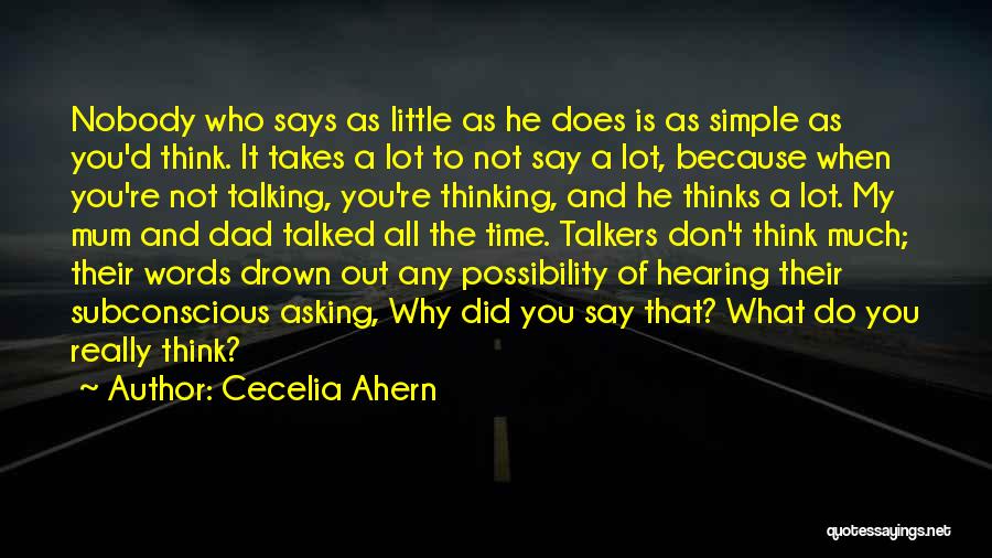 Asking Why Not Quotes By Cecelia Ahern