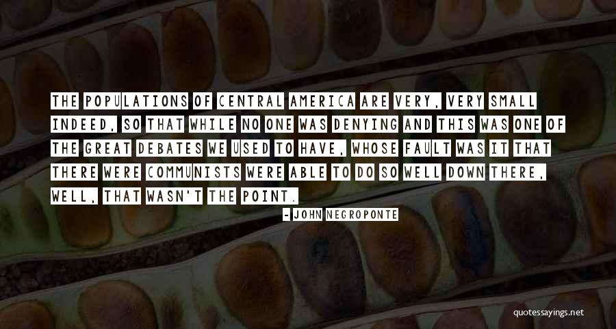 Asklepios Sanctuary Quotes By John Negroponte Asklepios Sanctuary Quotes By John Negroponte