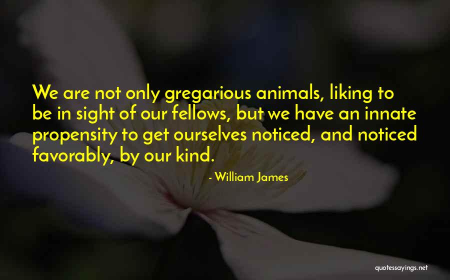 Asknot Quotes By William James Asknot Quotes By William James