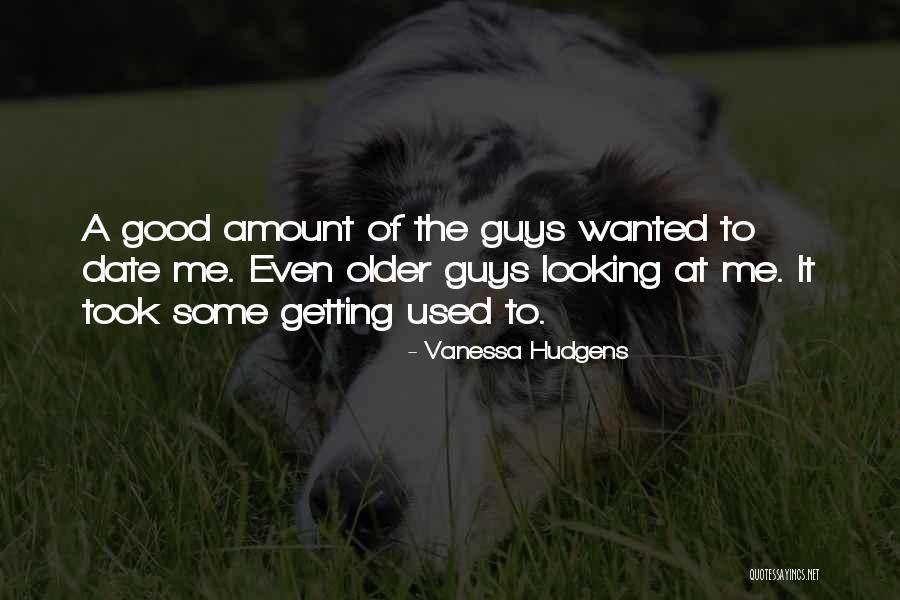 Askush Nuk Quotes By Vanessa Hudgens Askush Nuk Quotes By Vanessa Hudgens