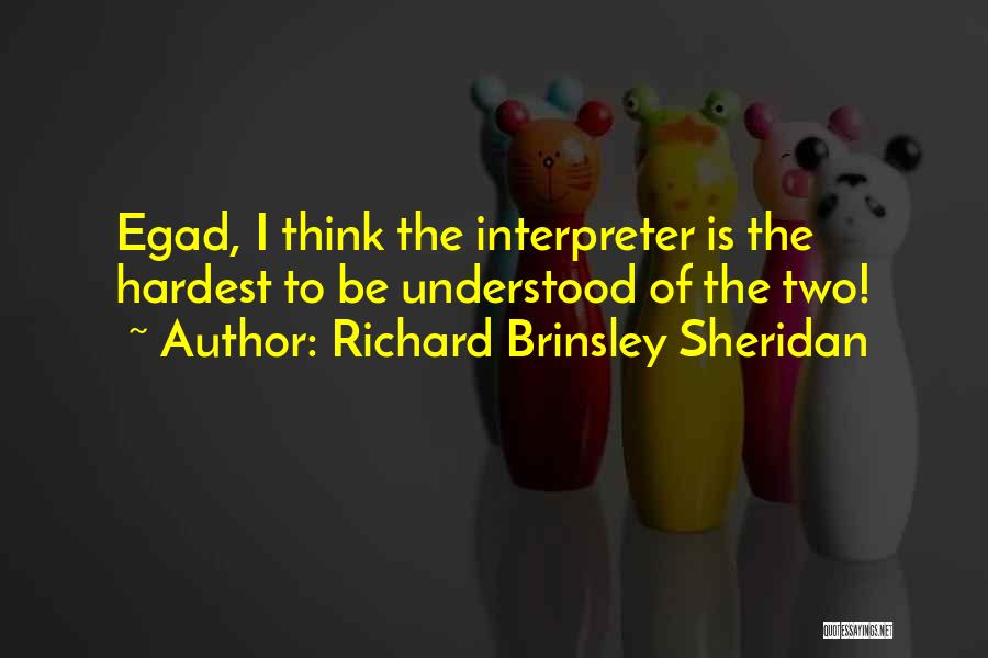 Askushi Quotes By Richard Brinsley Sheridan