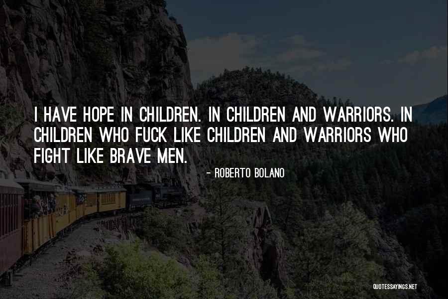 Asl Napoli 3 Sud Quotes By Roberto Bolano Asl Napoli 3 Sud Quotes By Roberto Bolano