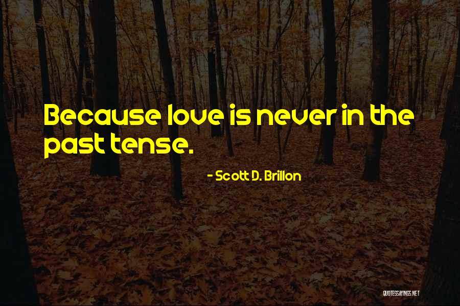 Asl Teacher Quotes By Scott D. Brillon Asl Teacher Quotes By Scott D. Brillon