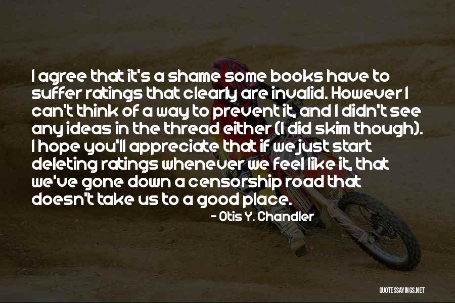 Aslain Quotes By Otis Y. Chandler Aslain Quotes By Otis Y. Chandler