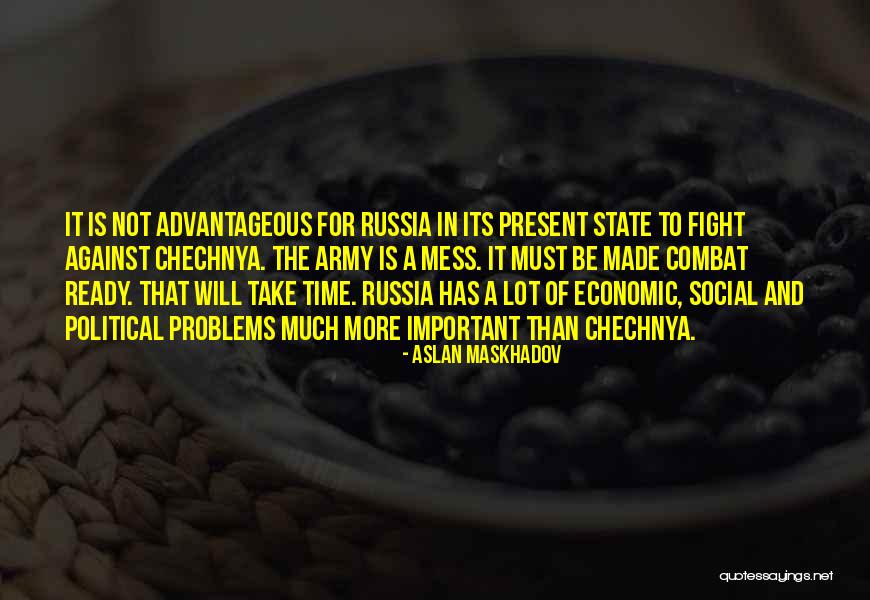 Aslan Maskhadov Quotes 162487