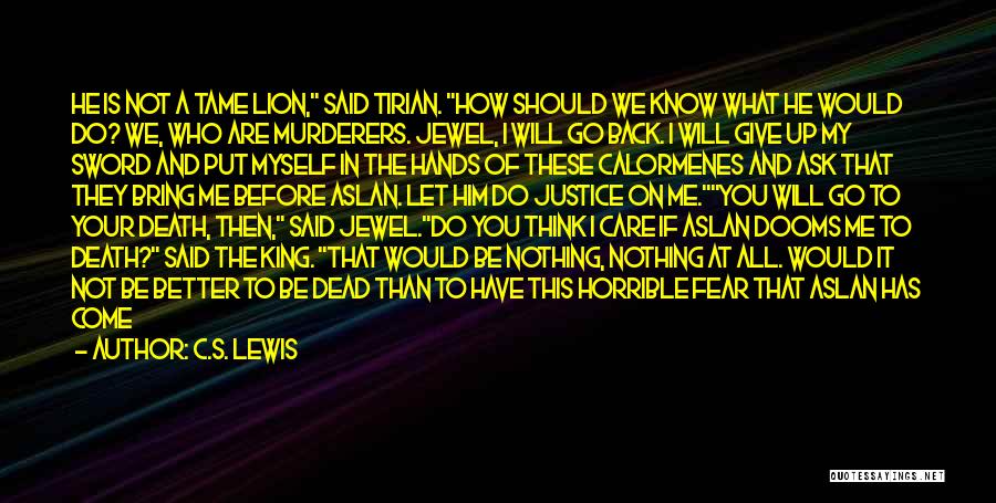 Aslan The Lion Quotes By C.S. Lewis