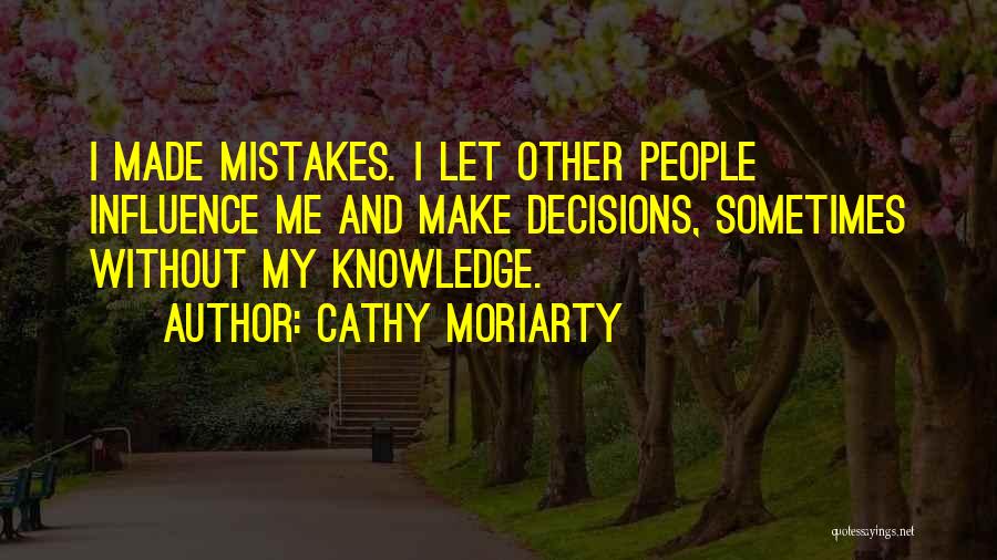 Aslanis Rixtaria Quotes By Cathy Moriarty