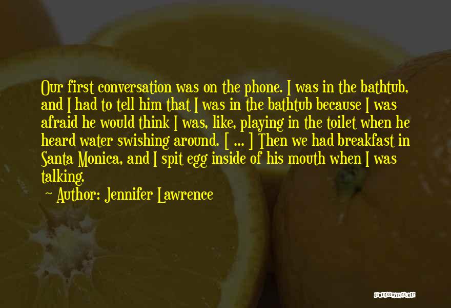 Asleena Quotes By Jennifer Lawrence