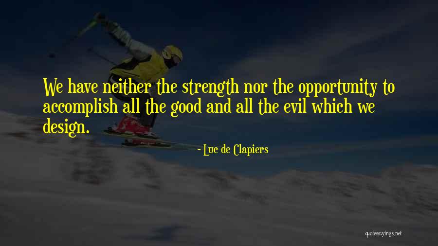 Aslowly Quotes By Luc De Clapiers Aslowly Quotes By Luc De Clapiers