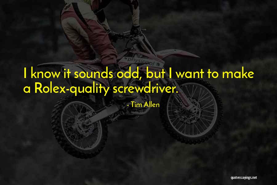 Aslowly Quotes By Tim Allen Aslowly Quotes By Tim Allen