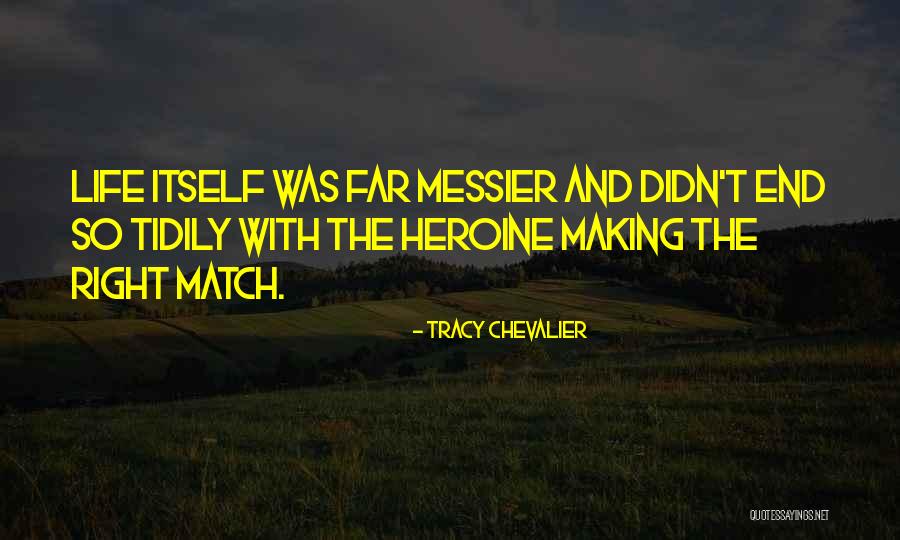 Asmaa Awlad Quotes By Tracy Chevalier Asmaa Awlad Quotes By Tracy Chevalier