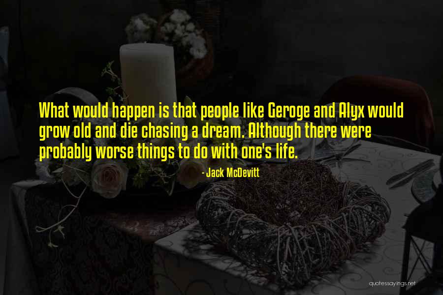 Asmaan Kay Quotes By Jack McDevitt Asmaan Kay Quotes By Jack McDevitt
