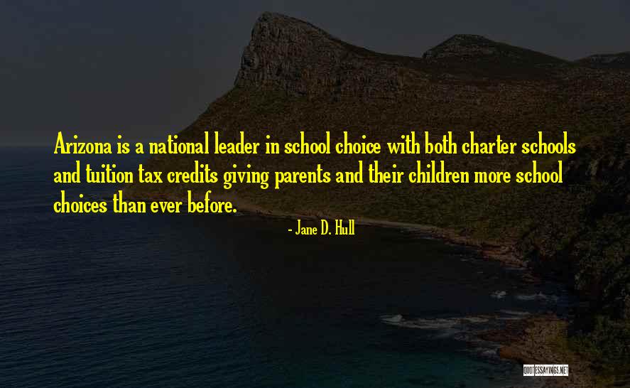 Asmahan Ya Quotes By Jane D. Hull Asmahan Ya Quotes By Jane D. Hull