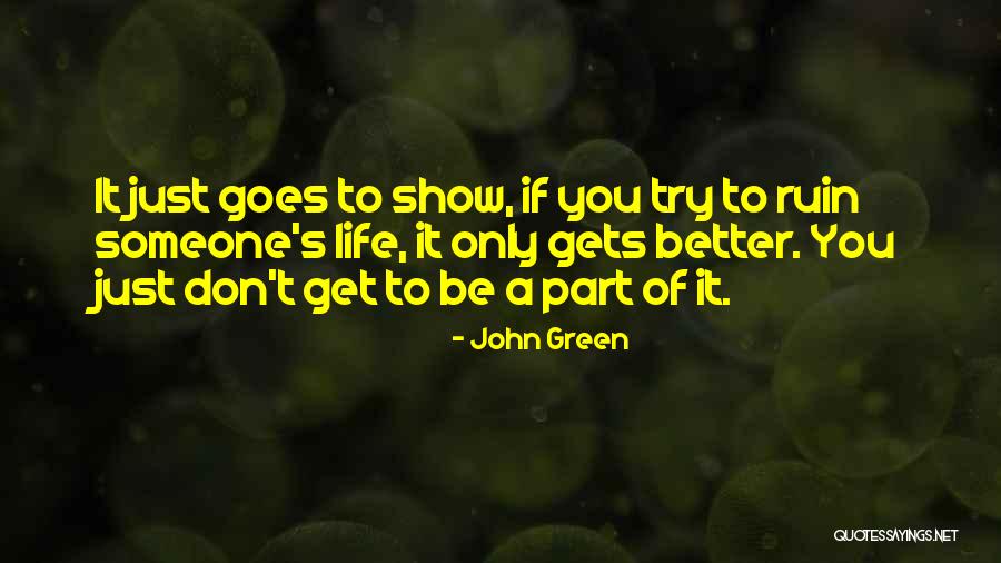 Asmak Careers Quotes By John Green Asmak Careers Quotes By John Green