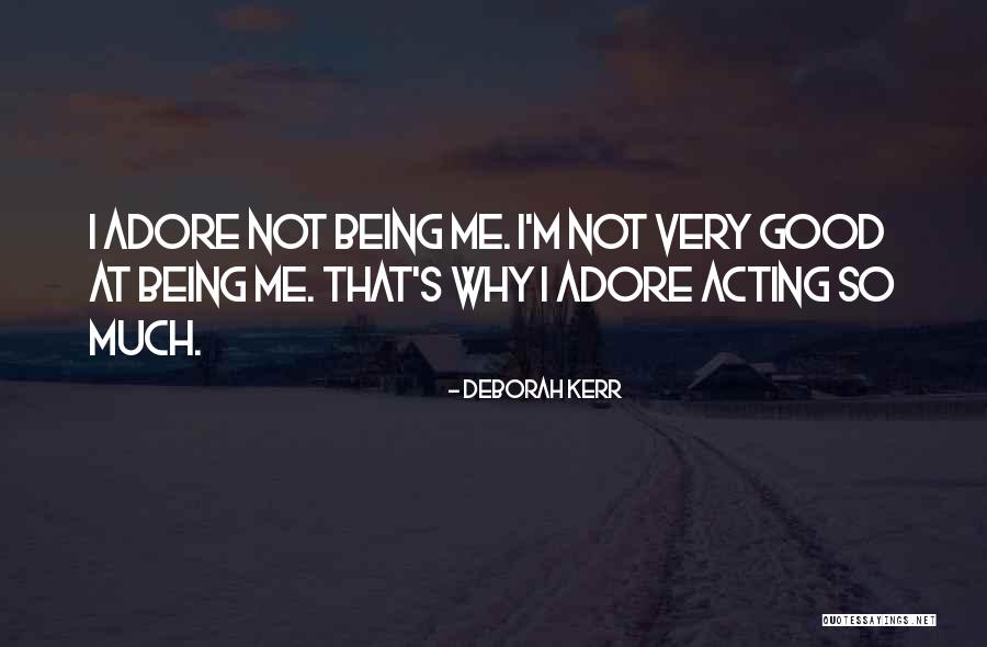 Asmazol Quotes By Deborah Kerr Asmazol Quotes By Deborah Kerr