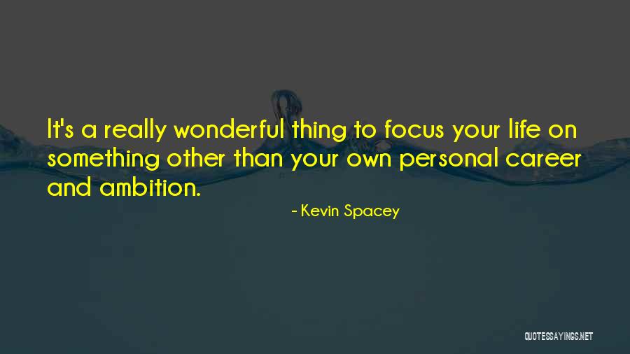 Asmazol Quotes By Kevin Spacey Asmazol Quotes By Kevin Spacey