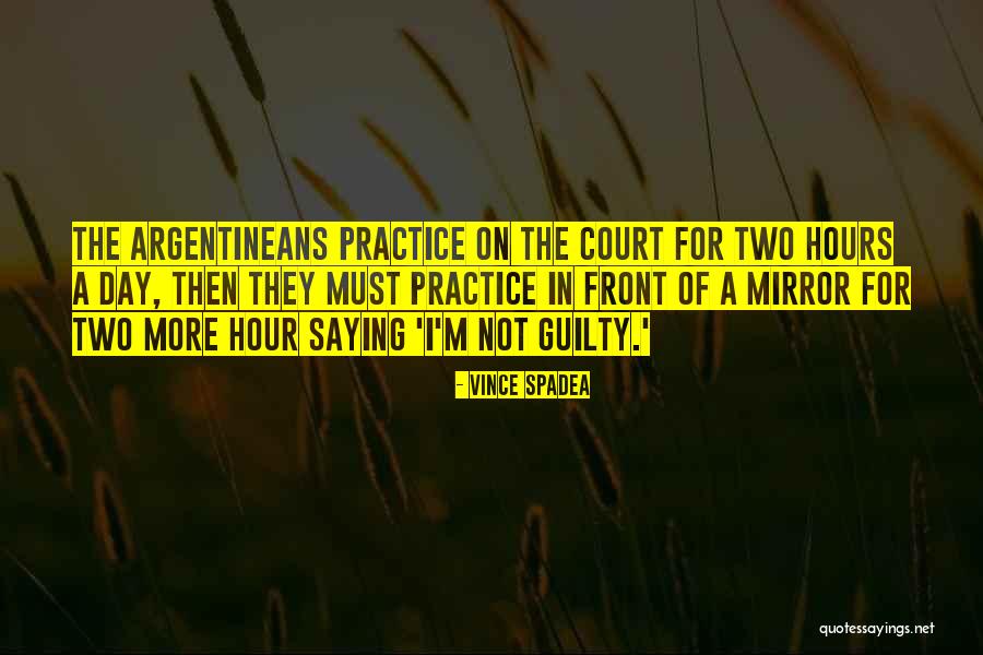 Asmens Dokumentas Quotes By Vince Spadea Asmens Dokumentas Quotes By Vince Spadea
