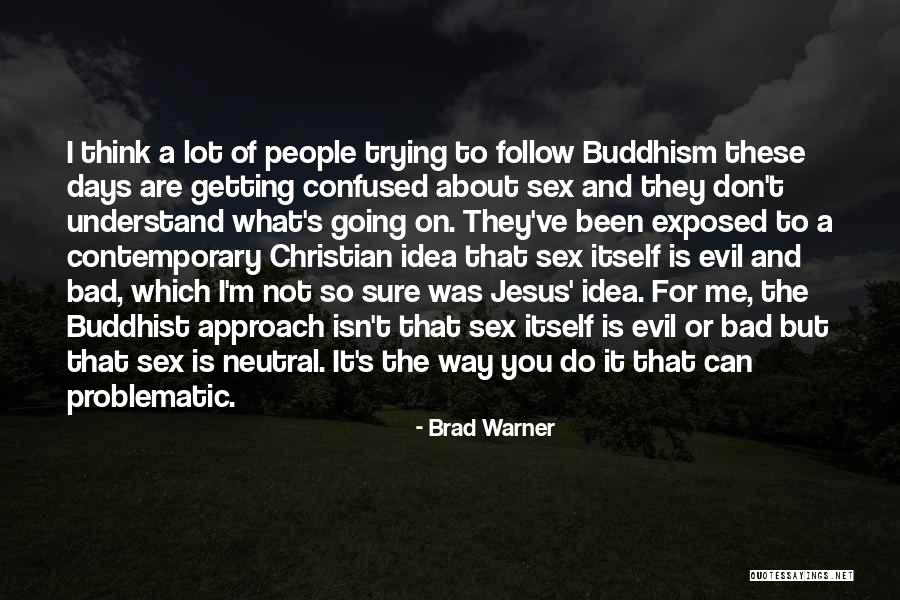 Asmer Kids Quotes By Brad Warner Asmer Kids Quotes By Brad Warner