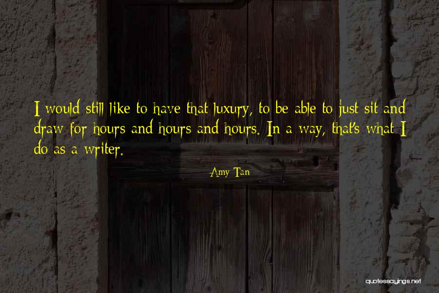 Asmik Danielyan Quotes By Amy Tan Asmik Danielyan Quotes By Amy Tan