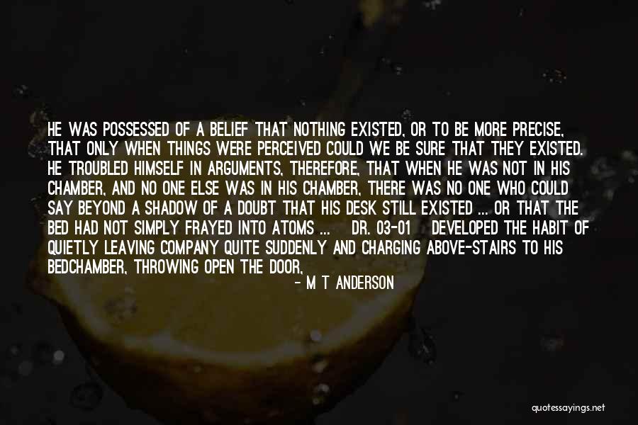 Asmik Danielyan Quotes By M T Anderson Asmik Danielyan Quotes By M T Anderson