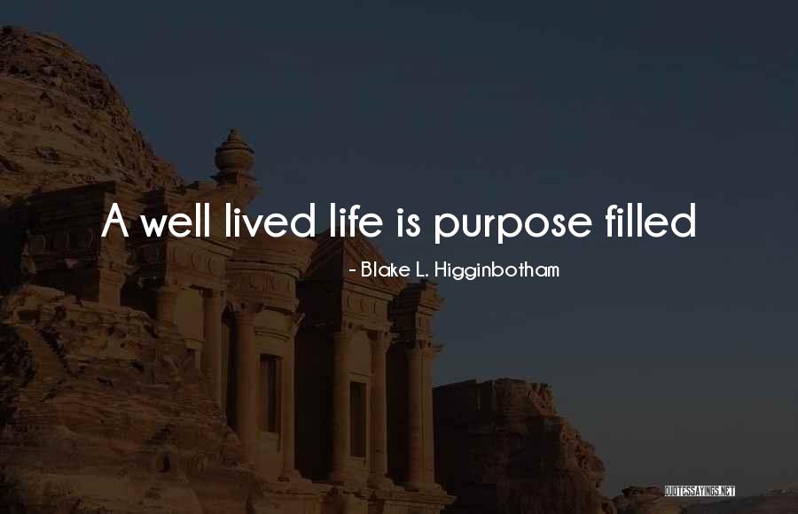 Asnar Pat Quotes By Blake L. Higginbotham Asnar Pat Quotes By Blake L. Higginbotham