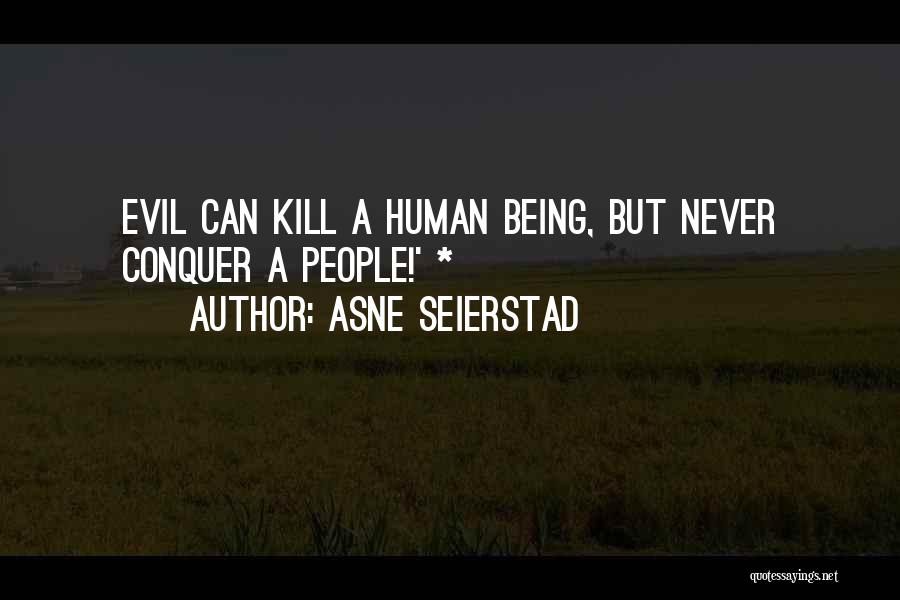 Asne Seierstad Quotes 1000842