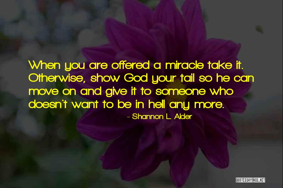Asnoticiasonline Quotes By Shannon L. Alder Asnoticiasonline Quotes By Shannon L. Alder