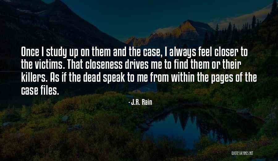 Asociada Quotes By J.R. Rain Asociada Quotes By J.R. Rain
