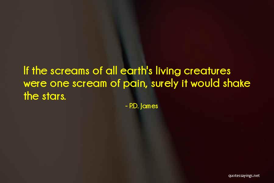 Asoiaf Art Quotes By P.D. James Asoiaf Art Quotes By P.D. James