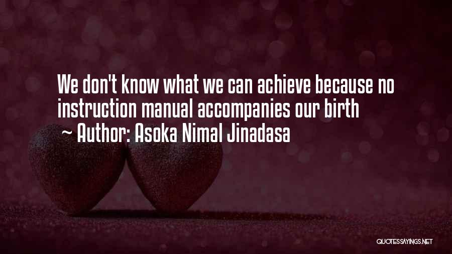 Asoka Nimal Jinadasa Quotes 284710