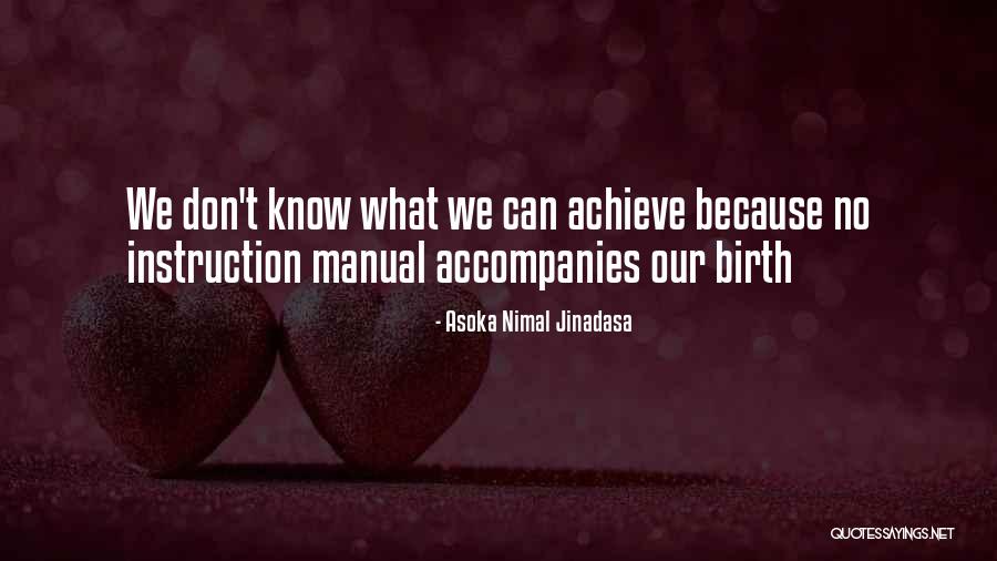 Asoka Nimal Jinadasa Quotes 284710 Asoka Nimal Jinadasa Quotes 284710