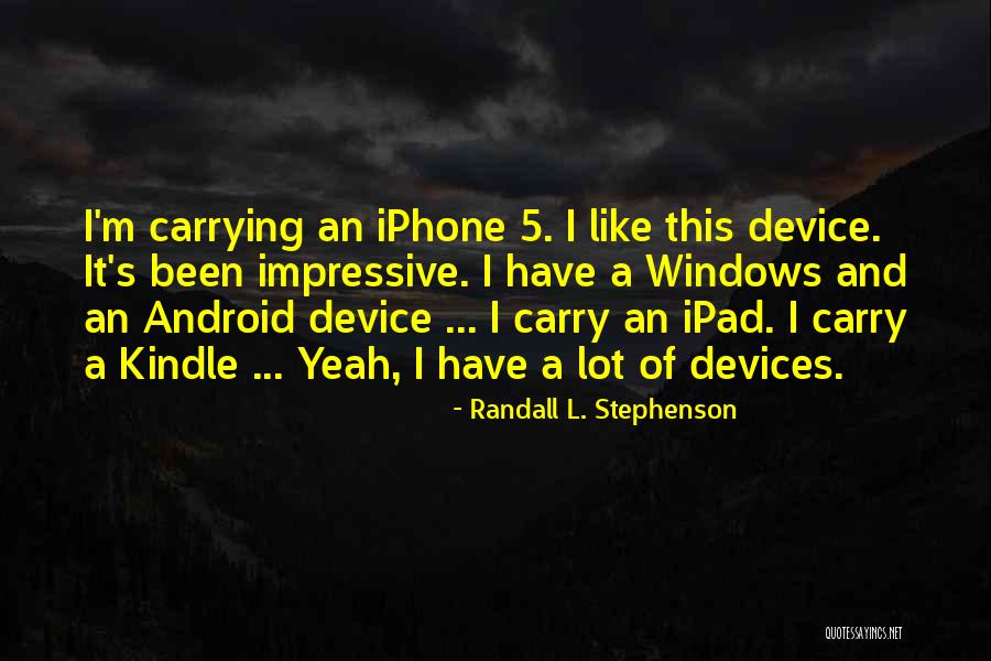 Asokan Yoga Quotes By Randall L. Stephenson Asokan Yoga Quotes By Randall L. Stephenson